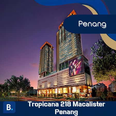 Tropicana 218 Macalister Penang George Town Exteriör bild